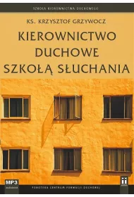 Audiobook Kierownictwo duchowe szko suchania mp3