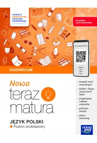 Nowa Teraz matura. J�zyk polski. Vademecum. Zakres podstawowy. Do matury 2026