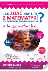 Jak zda� matur� z matematyki na poziomie podstawowym? Arkusze maturalne 2019