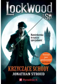 Krzycz�ce schody. Lockwood & Sp. Tom 1