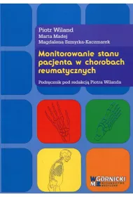Monitorowanie stanu pacjenta w chorobach reumatycznych