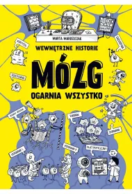 Wewntrzne historie. Mzg ogarnia wszystko