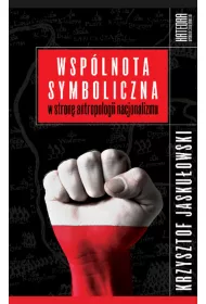 eBook Wsplnota symboliczna. W stron antropologii nacjonalizmu mobi epub