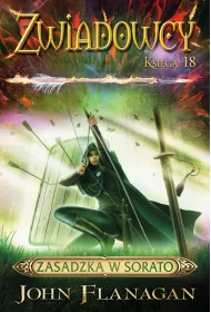 eBook Zasadzka w Sorato. Zwiadowcy. Tom 18 mobi epub