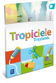 Tropiciele. Trzylatek. Wyprawka 2
