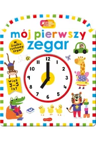 Mj pierwszy zegar. Akademia Mdrego Dziecka. Moje pierwsze
