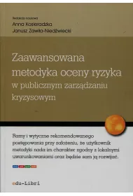 Zaawansowana metodyka oceny ryzyka w publicznym zarz�dzaniu kryzysowym