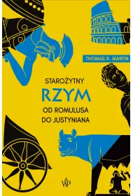 Staro�ytny Rzym. Od Romulusa do Justyniana