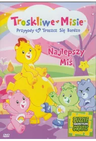 Troskliwe Misie. Przygody w Troszcz Si� Bardzo. Najlepszy Mi�