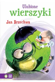 Ulubione wierszyki. Jan Brzechwa (OT)