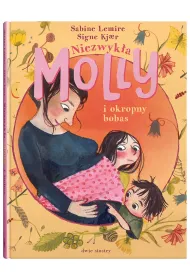 Niezwyk�a Molly i okropny bobas