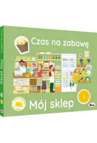 M�j sklep. Czas na zabaw�
