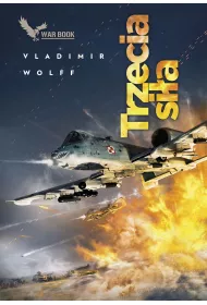 Trzecia si�a. Armagedon. Tom 3
