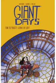 G�owa do g�ry. Giant Days. Tom 13