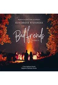 Audiobook Bad Friends. Friends. Tom 1 mp3