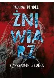 Czerwone soce. niwiarz. Tom 2