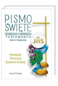Biblia Tysiclecia wydanie V. Pismo wite Starego i Nowego Testamentu Pamitka I Komunii witej we