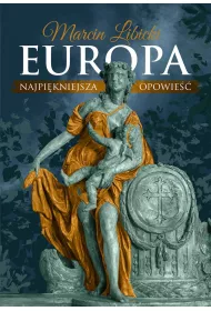 Europa. Najpikniejsza opowie