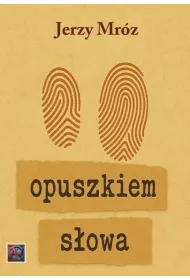 Opuszkiem s�owa