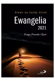 Ewangelia 2021. Droga, Prawda, �ycie. du�y format (oprawa mi�kka)