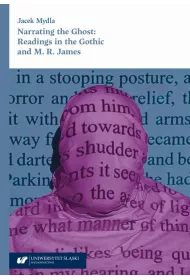 eBook Narrating the Ghost: Readings in the Gothic and M.R. James pdf