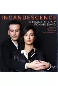 Incandescence: Brahms, Dohnanyi, Respighi, Szymanowski (CD)
