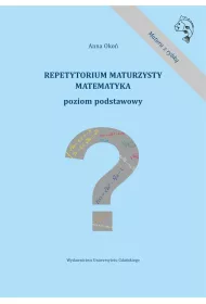 Repetytorium maturzysty. Matematyka. Poziom podstawowy
