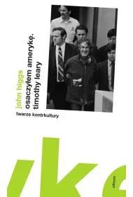 Osaczy�em ameryk� timothy leary