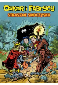 Konkurs im. Janusza Christy Straszne smoczysko. Oskar i Fabrycy. Tom 1