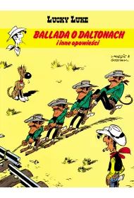 Ballada o daltonach i inne opowie�ci. Lucky Luke. Tom 55