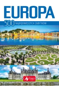 Europa 500 najpi�kniejszych zabytk�w