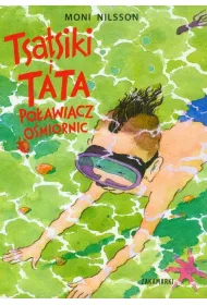 Tsatsiki i Tata Po�awiacz O�miornic