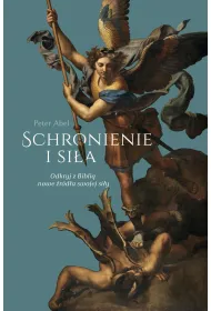 Schronienie i si�a. Odkryj z Bibli� nowe �r�d�a swojej si�y