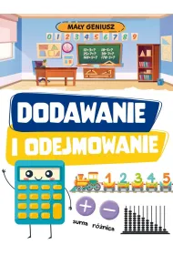 Ma�y geniusz. Dodawanie i odejmowanie