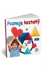 Maluszek poznaje �wiat. Poznaj� kszta�ty