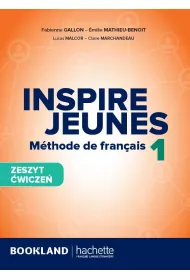 Inspire Jeunes 1. Zeszyt �wicze�