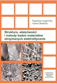 Struktura, waciwoci i metody bada materiaw..