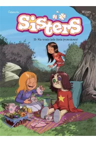 Nie trzeba by�o mnie prowokowa�! Sisters. Tom 15