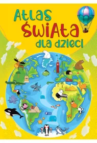 Atlas wiata dla dzieci
