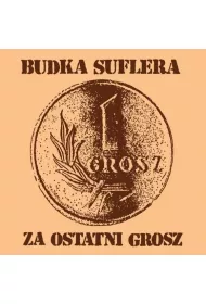 Za ostatni grosz (reedycja 2020) (CD)