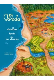 Woda �r�d�em �ycia na ziemi
