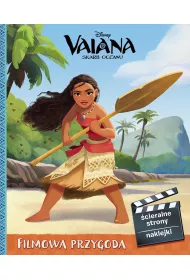 Vaiana. Skarb oceanu. Filmowa przygoda * *