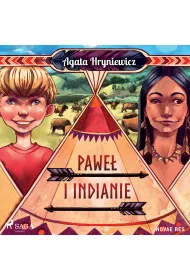 Audiobook Pawe i Indianie mp3