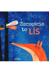 Szczcie to lis