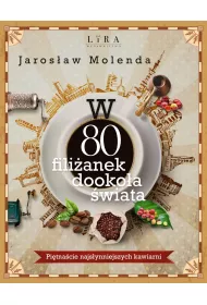 W 80 filianek dookoa wiata. Pitnacie najsynniejszych kawiarni