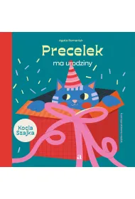 Precelek ma urodziny. Precelek z Kociej Szajki. Tom 5