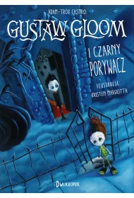 Gustaw Gloom i Czarny Porywacz