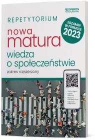 Nowa matura 2023. Wiedza o spo�ecze�stwie. Repetytorium. Zakres rozszerzony