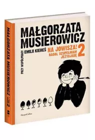 Nadal uzupeniam Jeycjad. Na Jowisza! Tom 2