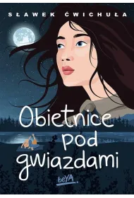 Obietnice pod gwiazdami